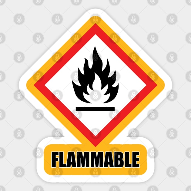 warning: flammable Sticker by toastercide